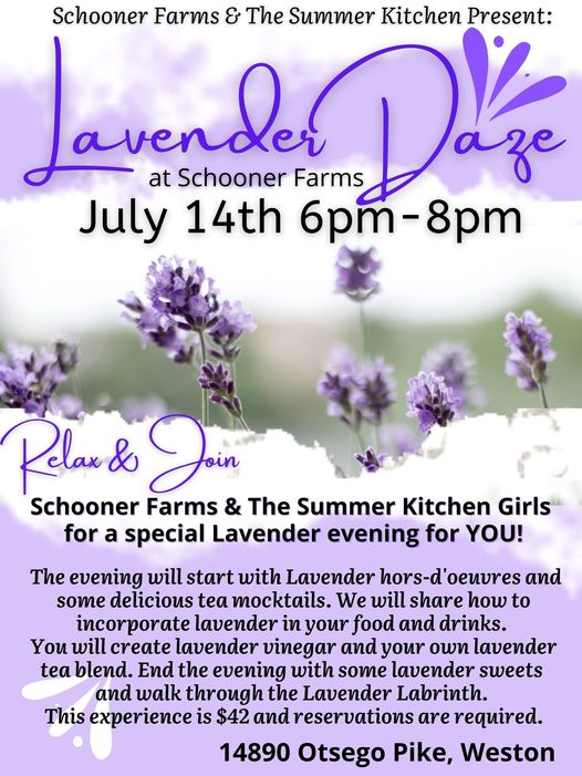 Lavender Daze @ Schooner Farms!