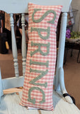 What a sweet vintage vibe this "Spring" pillow has!  The word SPRING is in a green chenille on top of the cutest little pink and cream checked background.    6" H x 18" W  Cotton