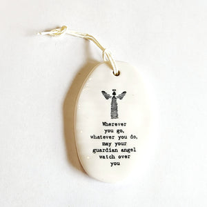 <p><span data-mce-fragment="1">This oval-shaped porcelain ornament is perfect to give to someone to let them know you are thinking of them! Up top is an angel with the words "Wherever you go, whatever you do, may your guardian angel watch over you" below.</span></p> <p><span data-mce-fragment="1">2 1/4" W x 3 1/4" H</span></p>