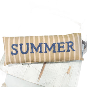 <p>Summertime is the BEST time to decorate! This mini pillow has a khaki and cream striped background with the word "SUMMER" in a medium blue chenille. Display it alone or with your favorite pillows for a great display!</p> <p><span>4" H x 14" W</span></p> <p><span>Cotton, Polyester Fiber</span></p>