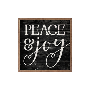 Perfect for the season! The words "Peace &amp; Joy" are in a mixed white font on a distressed black faux wood painted background.