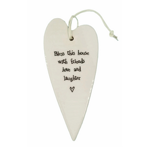 "Bless this house with friends love and laughter" Porcelain Heart Ornament

2 1/2" W x 5 1/4" H