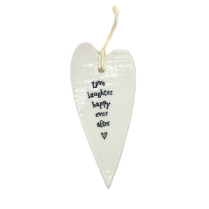 "Love laughter happy ever after" White Porcelain Heart Ornament

2 1/2" W x 5 1/4" H