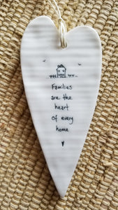 Porcelain Heart Ornament "Families Are The Heart Of Every Home"