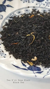 Tea S'il Vous Plait, Black Tea