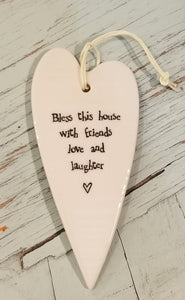 Porcelain Heart Ornament "Bless This House With Friends Love And Laughter"