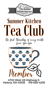 Tea Club VIP Membership ~ $25/year  *Membership/Pledge Card  *Attend any Tea Club where you can enjoy three teas served that night with treats   *Able to pre-order our Summer Kitchen Girl Tea Club Subscription boxes for the next month.  *10% off any tea you purchase on tea club night night  *$1 off any tea class/ tea party throughout the year  *A ticket to our Mid-Summer"Tea Ball" & more Special Perks!