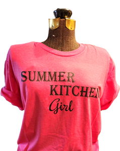 NEW!!! Get one of our famous "Summer Kitchen Girl" t-shirts in PINK with black writing!