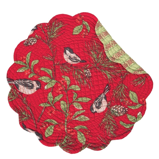 You'll just love our stunning winter chickadee round placemats! These sweet birds are on a beautiful red background with pinecones and greenery surrounding them.  The backside has a bright green background with a beautiful red stripe pattern running through. Finished with a scalloped edge, this tabletop collection is crafted of 100% cotton and hand-guided machine quilting.   Machine wash cold and tumble dry low for easy care.  17